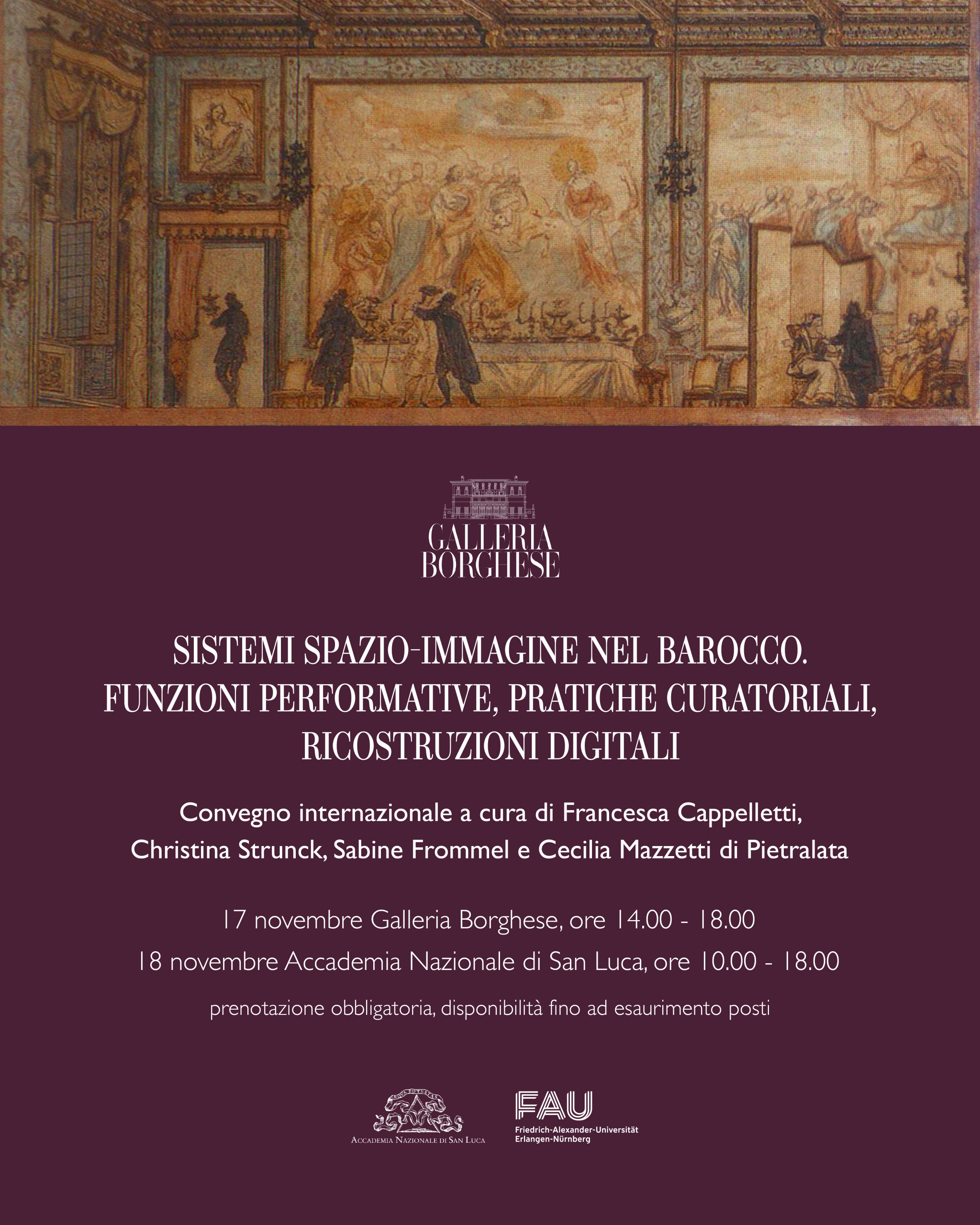 INTERNATIONAL CONFERENCE: IMAGE-SPACE ENSEMBLES IN THE BAROQUE AGE. PERFORMATIVE FUNCTIONS, CURATORIAL PRACTICES, DIGITAL RECONSTRUCTIONS
