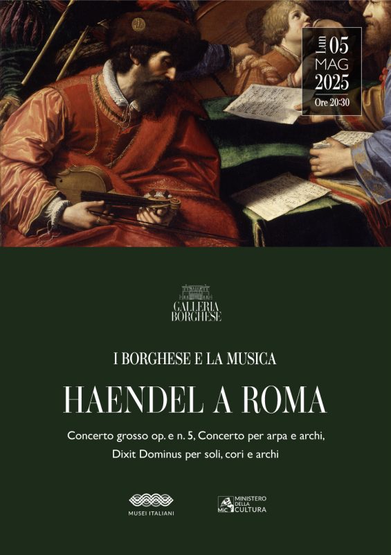 CONCERTO DE I BORGHESE E LA MUSICA: HAENDEL A ROMA