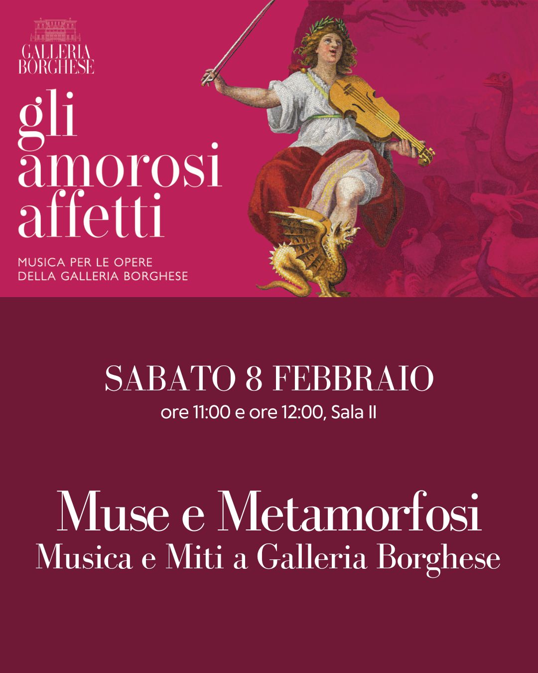 GLI AMOROSI AFFETTI. MUSICA PER LE OPERE DELLA GALLERIA BORGHESE