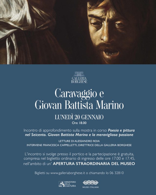 CARAVAGGIO E GIOVAN BATTISTA MARINO – APERTURA STRAORDINARIA DEL MUSEO